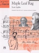 Maple Leaf Rag by Joplin - Lancaster and Renfrow - for Piano