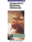 Songwriter's Rhyming Dictionary by Mitchell Kevin for Text