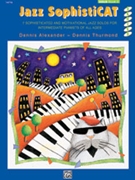 Jazz Sophisticat Solo Book 2 by Alexander and Thurmond for Piano