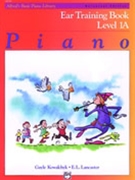 Alfred's Basic Piano Course: Universal Edition Ear Training Book by Kowalchyk and Lancaster for Piano