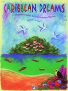 Caribbean Dreams by Hartsell Randall for Piano