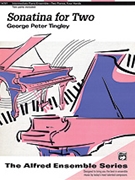 Sonatina For Two by Tingley for 2 Piano 4 Hands