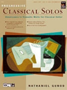 Progressive Classical Solos by - Gunod Nathaniel - for Guitar Collection