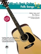 Alfred's Basic Guitar Method Folk Songs by Levy and Manus - Folk Songs - for Guitar Met
