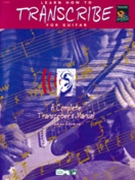 Learn How To Transcribe For Guitar by Hurwitz Tobias for Guitar Met