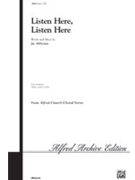 Listen Here Listen Here by Althouse Jay for SAB and Piano