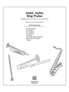 Joyful Joyful Sing Praise by Althouse Jay for Instrumental Parts