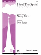 I Feel The Spirit by Besig Don - Besig Don - for SATB