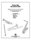Crown Him The Lord Of Life by Smart Henry - Larson Lloyd - for Instrumental Parts
