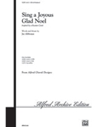 Sing A Joyous Glad Noel by Althouse Jay - Althouse Jay - for SAB and Piano