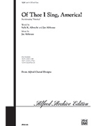 Of Thee I Sing America by Albrecht and Althouse for SATB