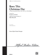 Born This Christmas Day by Donnelly and Strid for 2-Part