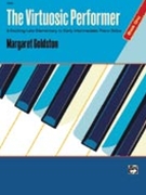 Virtuosic Performer Book 1 by Goldston Margaret for Piano