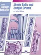 Jingle Bells & Jungle Drums by - Williams Mark - for Concert Band
