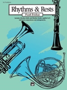 Rhythms & Rests by Erickson Frank for Trombone 1