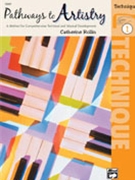 Pathways to Artistry Technique 1 by Rollin Catherine for Piano