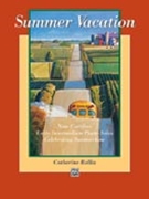 Summer Vacation by Rollin Catherine for Piano