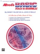 Basic Solos & Ensembles Bk 1 by Feldstein and O'Reilly for Trombone