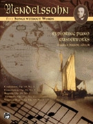 5 Selecdtions from Songs Without Words by Mendelssohn Felix - Hinson Maurice - for Piano