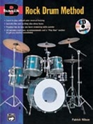 Basix Rock Drum Method by Wilson Patrick for Drum Set (Bk and Cd)