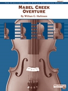 Mabel Creek Overture by Harbinson William for Full Score