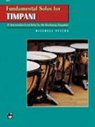 Fundamental Solos For Timpani by Peters Mitchell for Timpani Solo