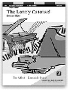 Lonely Carousel by Miller Beatrice A for 2 Piano 4 Hands