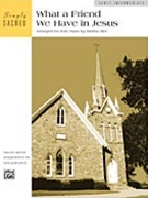 What A Friend We Have In Jesus by Converse Charles C - Mier Martha - for Piano