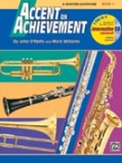 Accent On Achievement Book 1 by O'Reilly and Williams for Baritone Saxophone