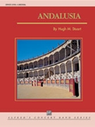 Andalusia by Stuart Hugh for Concert Band
