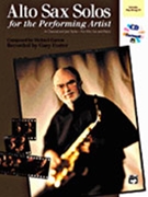 Alto Sax Solos For The Performing Artist by Garson Michael Gary Foster for Alto Sax Collection