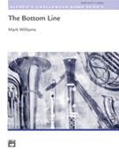 Bottom Line The by Williams M for Full Score
