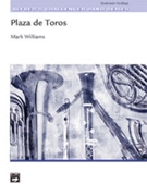 Plaza De Toros by Williams M for Concert Band