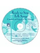 Ready To Sing...Folk Songs by - Althouse Jay - for Accompaniment CD