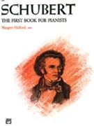 First Book For Young Pianists by Schubert - Halford - for Piano