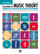 Essentials Of Music Theory Book 2 Lessons 26-50 by Surmani and Manus for Text
