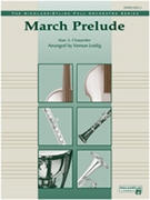 March Prelude by Charpentier Marc-Antoine - Leidig Vernon - for Conductor