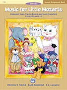 Music For Little Mozarts Assignment Book by Barden Kowalchyk and Lancaster for Teadher Ai