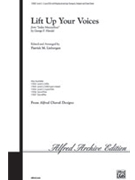 Lift Up Your Voices by Handel George Frideric - Liebergen Patrick M - for 2-Part