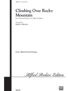 Climbing Over Rocky Mountain by Sullivan Arthur S - Albrecht Sally K - for SSA