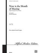 Now Is The Month Of Maying by Morley Thomas - Robinson Russell L - for 3-Part Mixed