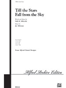 Till The Stars Fall From The Sky by Albrecht and Althouse for SSA