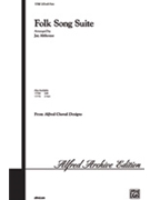 Folk Song Suite by - Althouse Jay - for SATB
