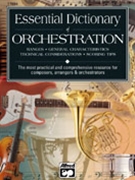 Essential Dictionary Of Orchestration (Mini) by Black and Gerou for Text