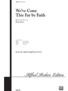 We've Come This Far By Faith by Hayes Mark for SSAB