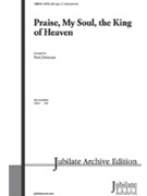 Praise My Soul The King Of Heaven by - Drennan Patti - for SATB