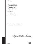Come Sing Hosanna by Purcell Henry - Liebergen Patrick M - for SAB and Piano