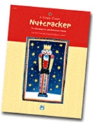 Nutcracker A Simply Classic by Tchaikovsky Pyotr Ilyich - Goldston Margaret - for Piano