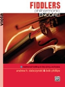 Fiddlers Philharmonic Encore by Dabczynski and Phillips - Encore - for Viola