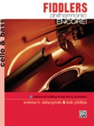 Fiddlers Philharmonic Encore by Dabczynski and Phillips - Encore - for Cello
